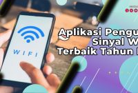 Aplikasi Penguat Sinyal Wifi