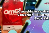 Cara Memasukkan Voucher Telkomsel