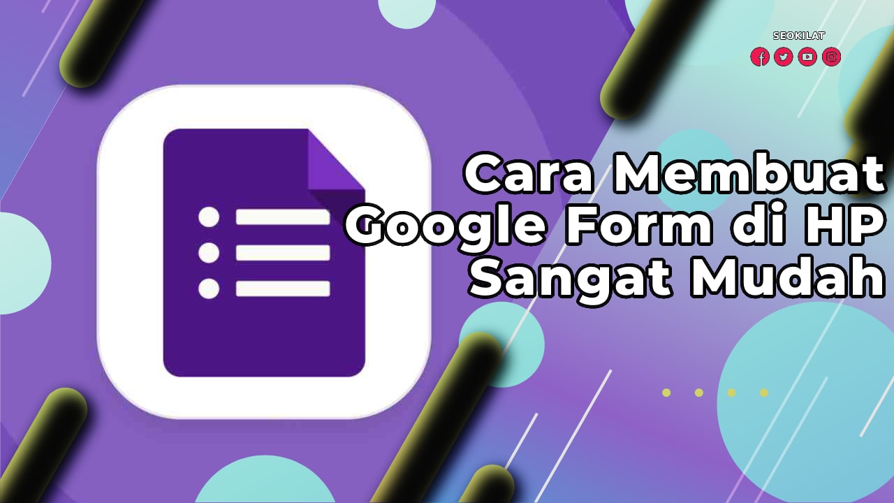 Cara Membuat Google Form di HP