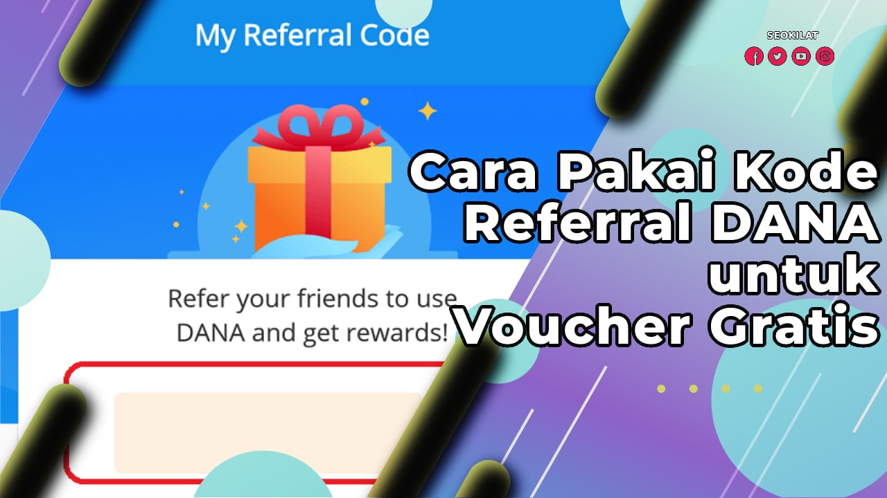 Cara Pakai Kode Referral DANA