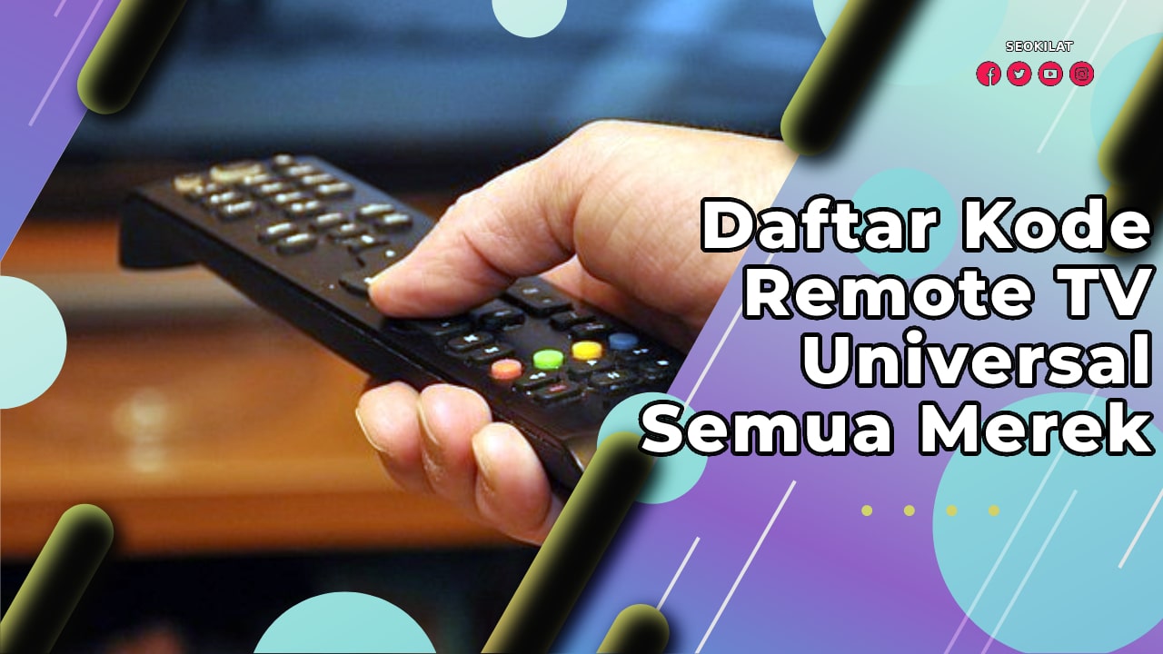 Daftar Kode Remote TV Universal