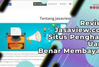 Review Jasaview.com Situs Penghasil Uang