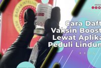Cara Daftar Vaksin Booster