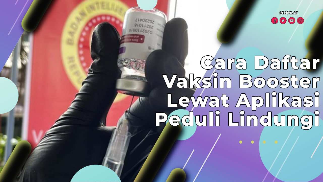 Cara Daftar Vaksin Booster