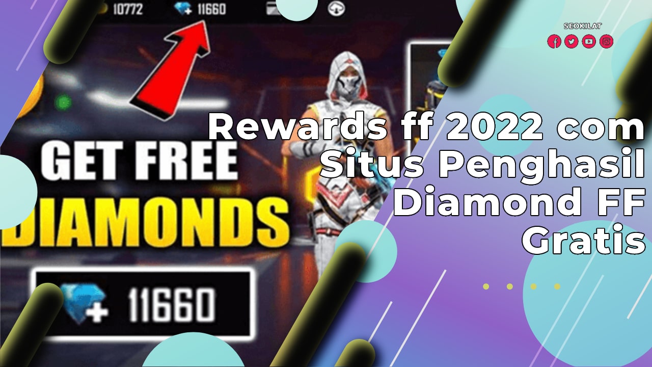 Rewards ff 2022 com