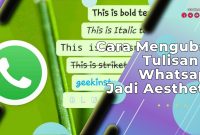 Cara Mengubah Tulisan di Whatsapp