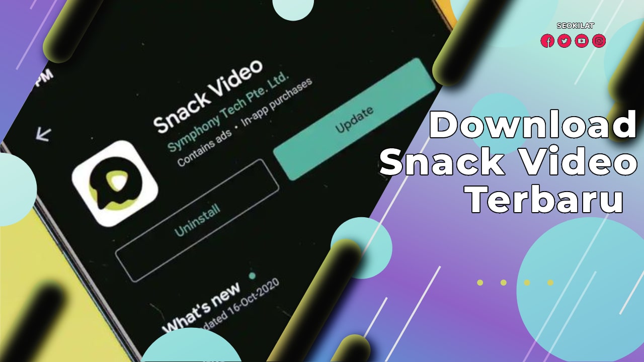 Download Snack Video Terbaru