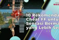 Rekomendasi Cheat FF