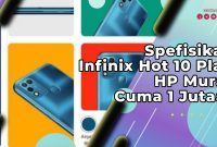Spefisikasi Infinix Hot 10 Play