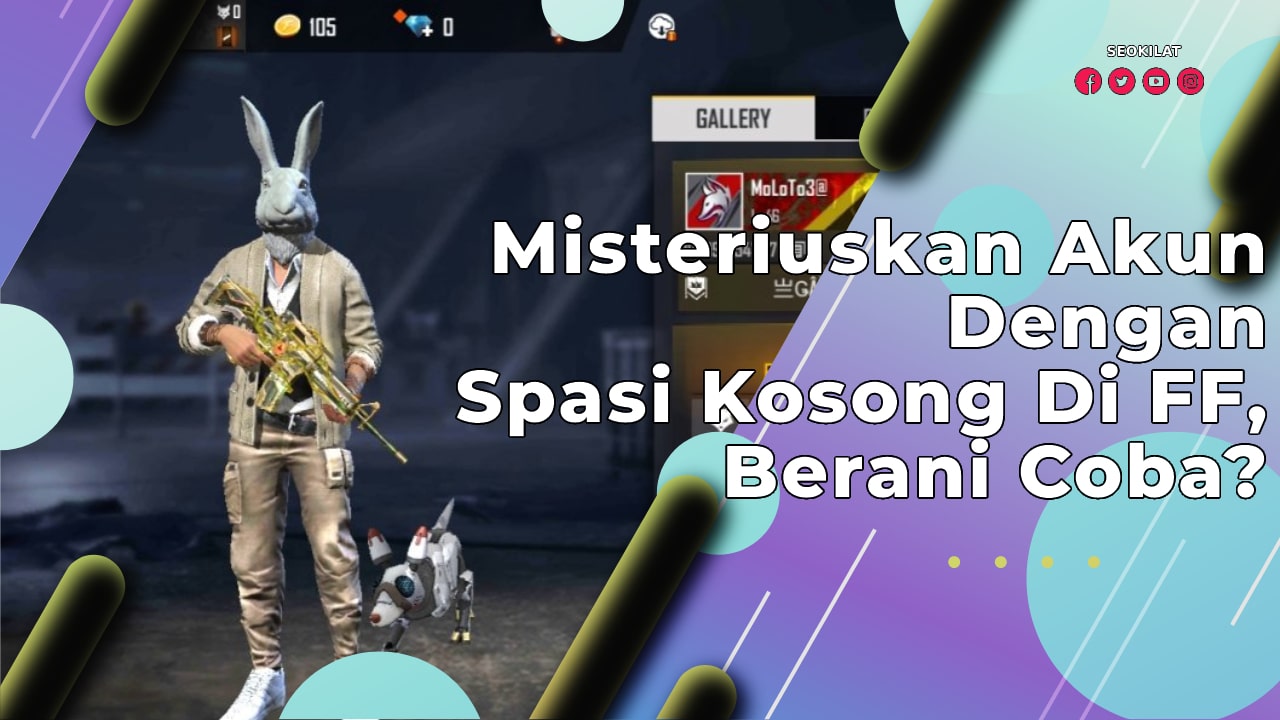 Spasi Kosong Di FF