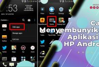 Cara Menyembunyikan Aplikasi di HP Android