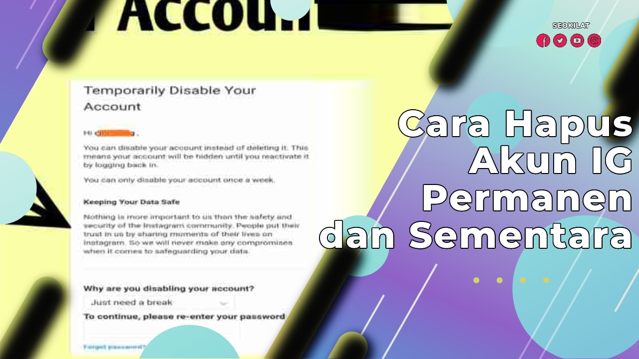 Cara Hapus Akun IG Permanen dan Sementara