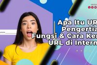Apa Itu URL