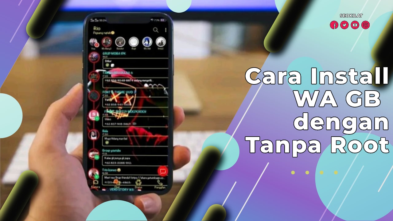 Cara Install WA GB dengan Tanpa Root