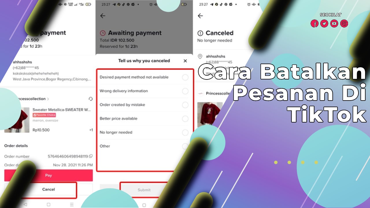 Cara Batalkan Pesanan Di TikTok