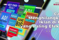 Cara Menghilangkan Iklan di HP