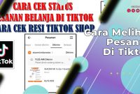 Cara Melihat Pesanan Di Tiktok