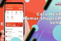 Cara Melihat Nomor ShopeePay Sendiri