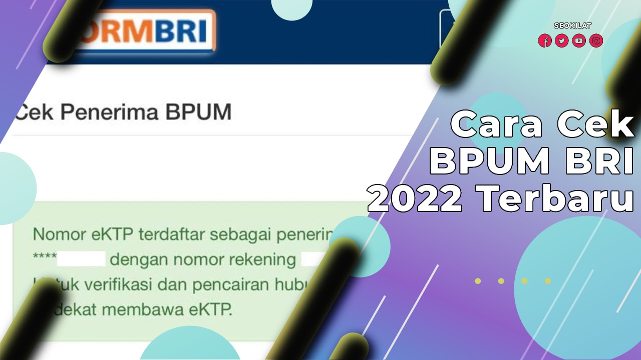Cara Cek BPUM BRI 2022 Terbaru