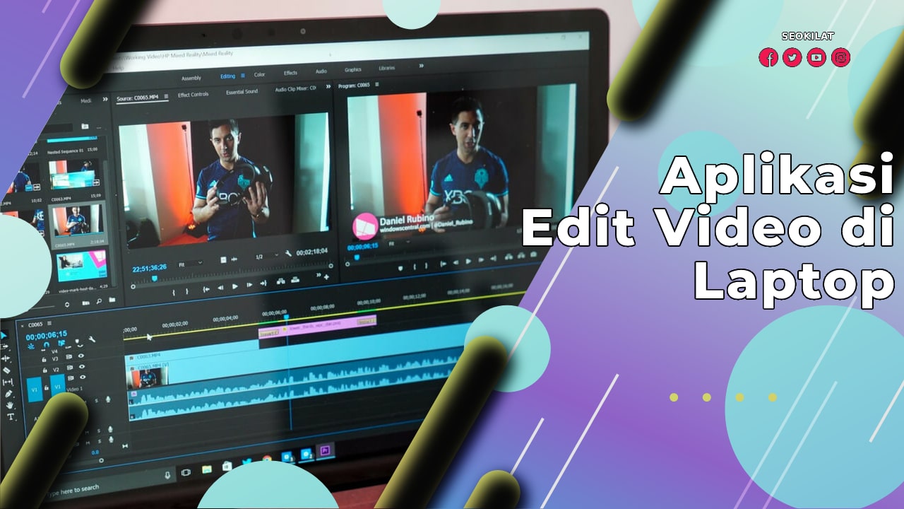 Aplikasi Edit Video di Laptop - SEO KILAT