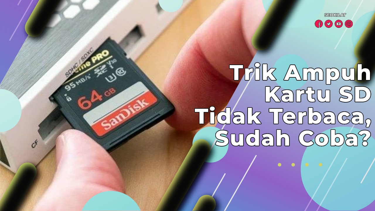 Trik Ampuh Kartu SD Tidak Terbaca