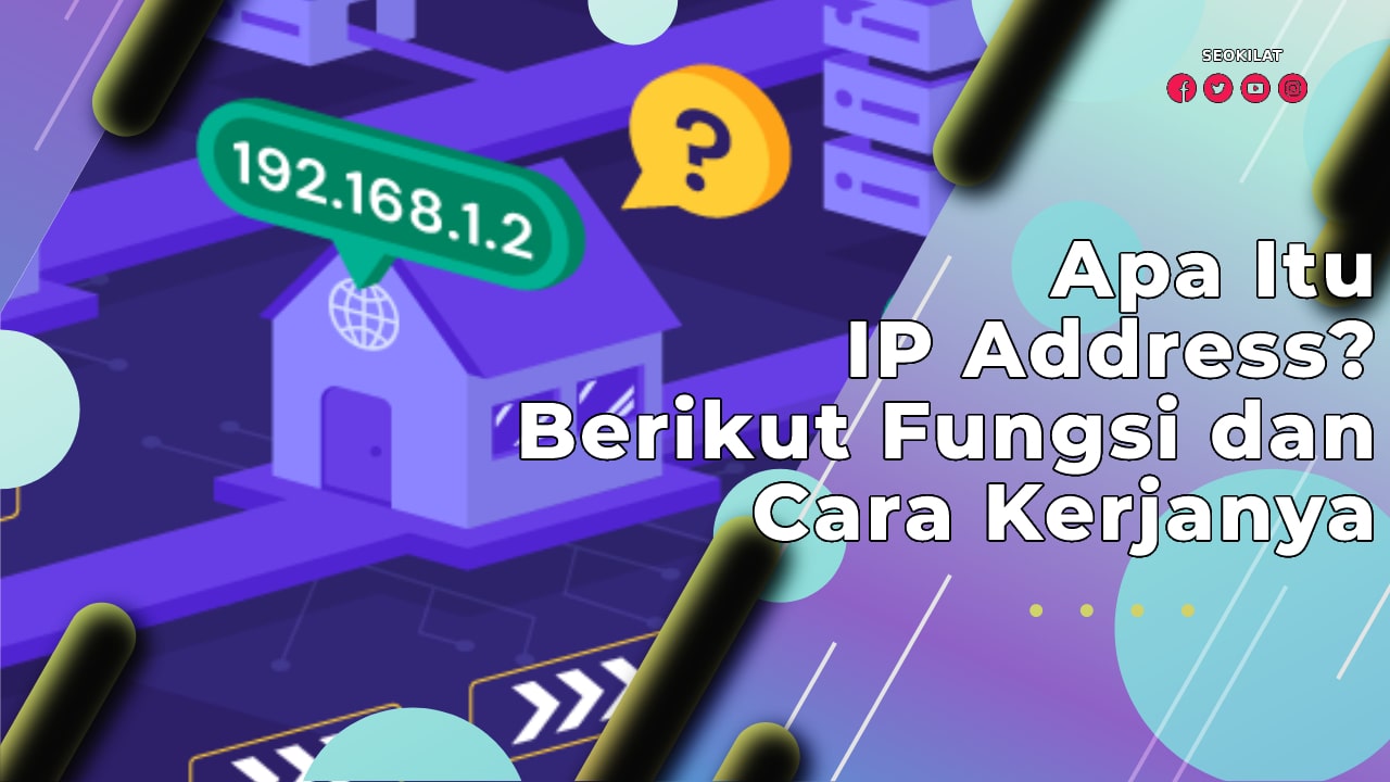 Apa Itu IP Address