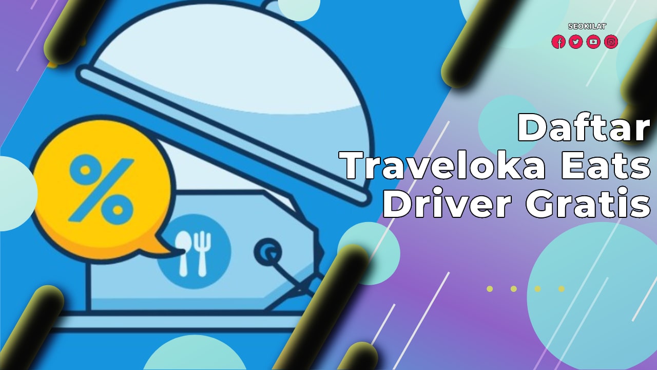 Traveloka Eats Driver