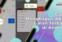 Cara Menghapus Akun Gmail Terbaru di Android