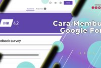 Cara Membuat Google Form