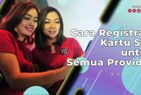 Cara Registrasi Kartu SIM