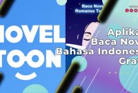Aplikasi Baca Novel Bahasa Indonesia Gratis
