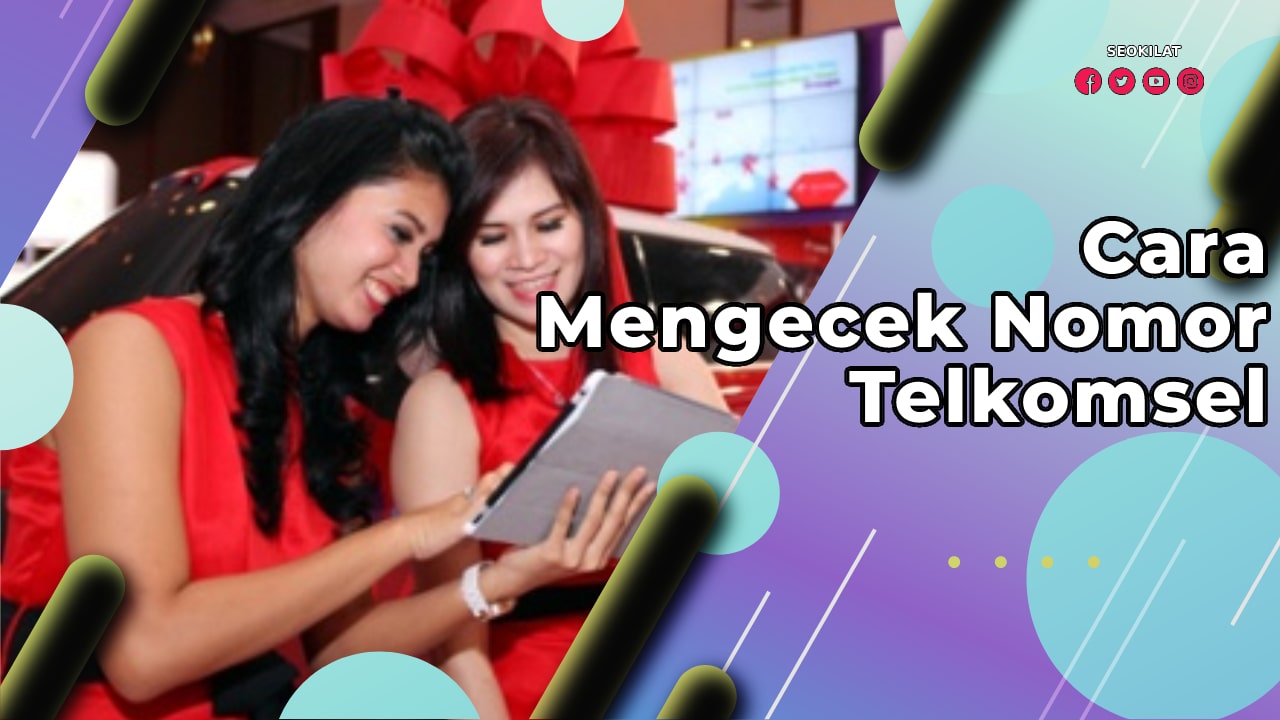 Cara Mengecek Nomor Telkomsel