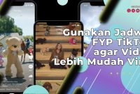 Jadwal FYP TikTok