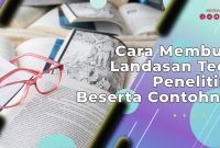 Cara Membuat Landasan Teori Penelitian