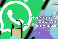 Cara Mengunci WA