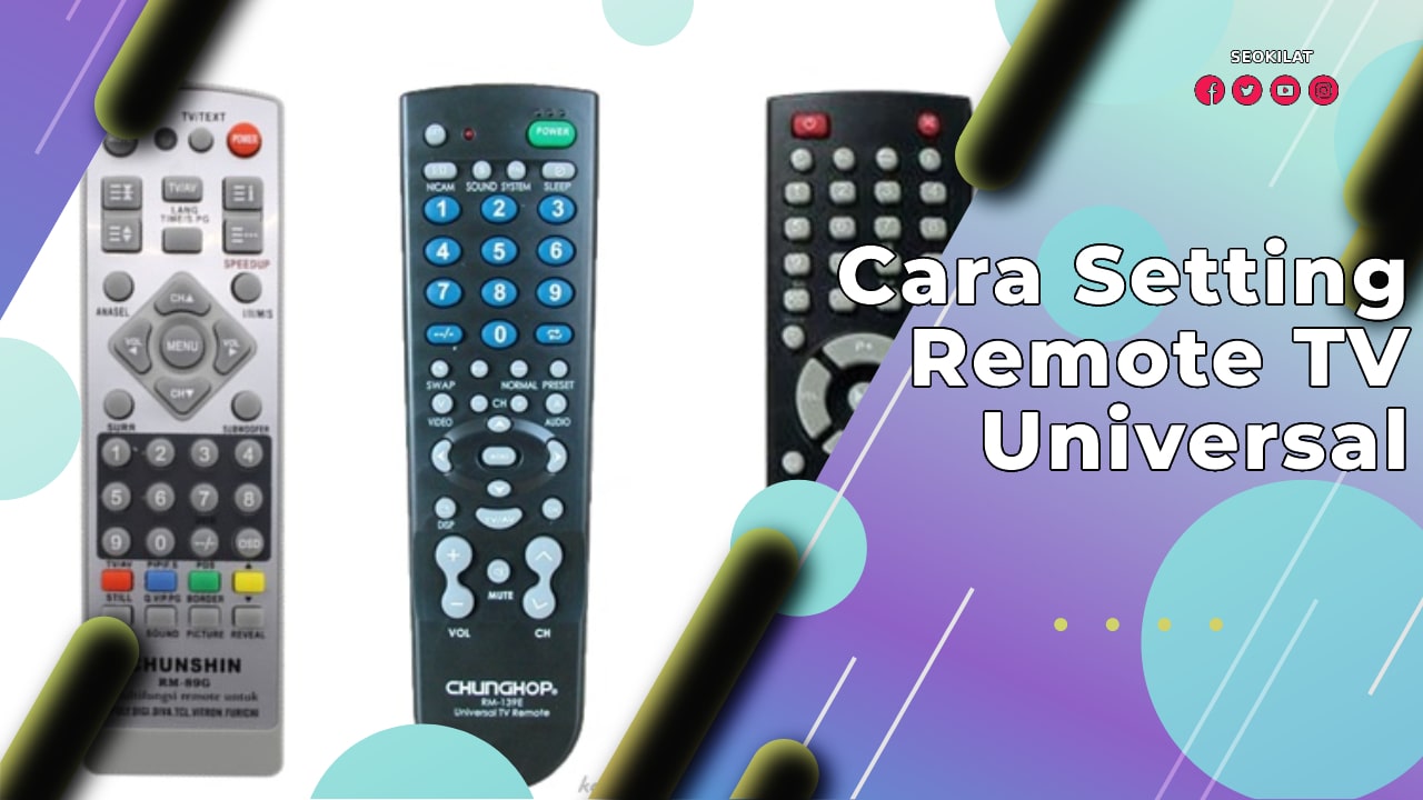 Cara Setting Remote TV Universal