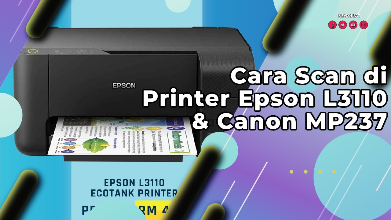 Cara Scan di Printer Epson L3110